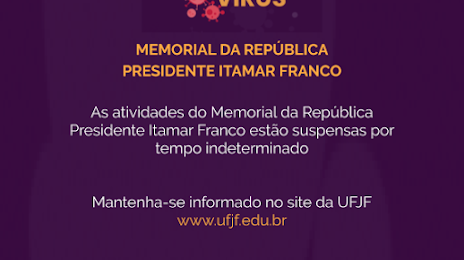 MEMORIAL OF THE REPUBLIC PRESIDENT ITAMAR FRANCO, 