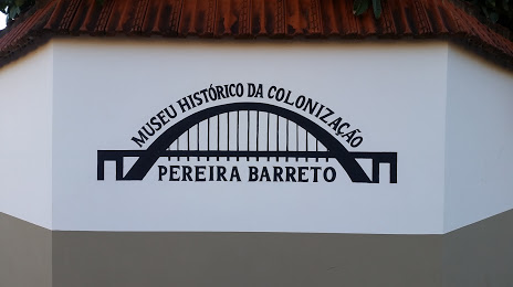 Museu Histórico da Colonização de Pereira Barreto, Pereira Barreto