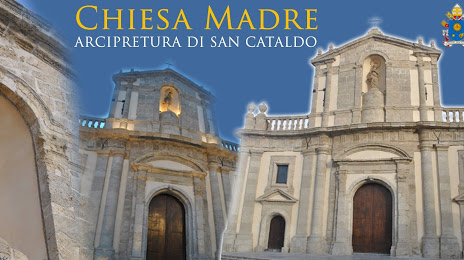 Chiesa Madre - Arcipretura di San Cataldo (CL), 