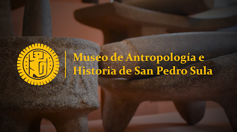 Museo de Antropologia e Historia, San Pedro Sula
