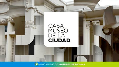 Casa Museo de la Ciudad SMT, 