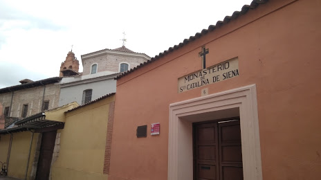 Monasterio de las Madres Dominicas de Santa Catalina de Siena (Monasterio de Santa Catalina de Siena), Valladolid