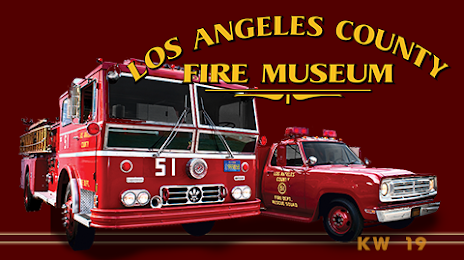 The Los Angeles County Fire Museum, Cerritos